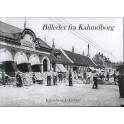 Billeder fra Kalundborg - Bind 5