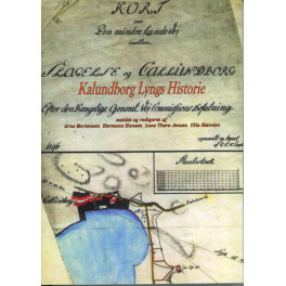 Kalundborg Lyngs Historie Kalundborg Lyngs Historie