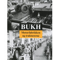 BUKH - Motorfabrikken og traktorerne