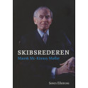 Skibsrederen - Mærsk Mc-Kinney Møller