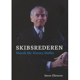 Skibsrederen - Mærsk Mc-Kinney Møller Skibsrederen - Mærsk Mc-Kinney Møller