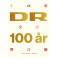 DR 100 år