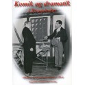 Komik og dramatik i Dragsholm