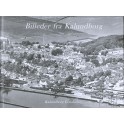 Billeder fra Kalundborg - Bind 1