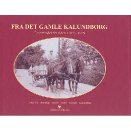 Fra det gamle Kalundborg - 3 Fra det gamle Kalundborg - 3
