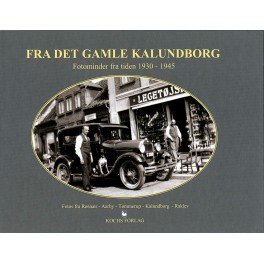 Fra det gamle Kalundborg - 4 Fra det gamle Kalundborg - 4