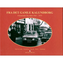 Fra det gamle Kalundborg - 6 Fra det gamle Kalundborg - 6